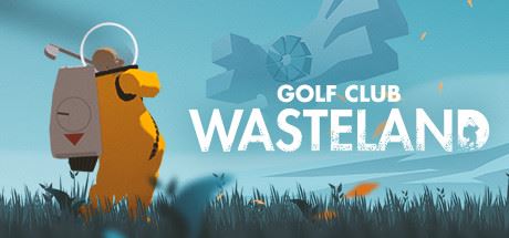 高尔夫乐园：荒凉之地/Golf Club: Wasteland-游社区官方网站